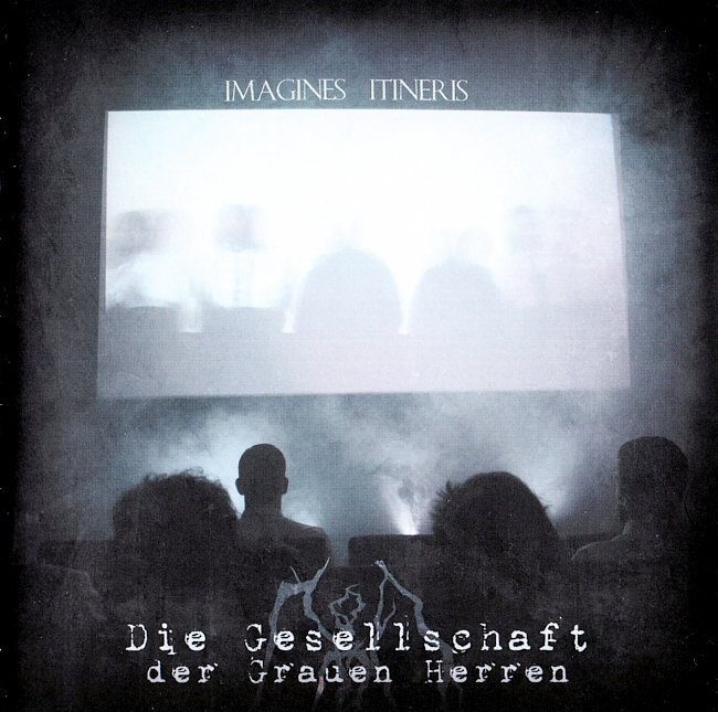 dvd cover Die Gesellschaft Der Grauen Herren - Imagines Itineris