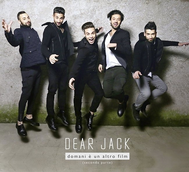 dvd cover Dear Jack - Domani EÂ´ Un Altro Film (Seconda Parte)
