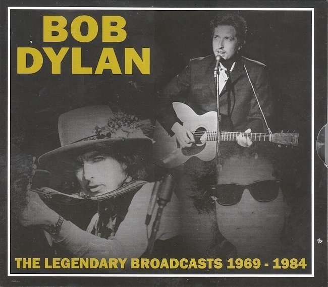 dvd cover Bob Dylan - The Legendary Broadcasts 1969 - 1984