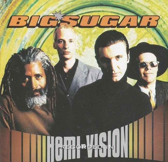 Big Sugar – Hemi Vision (1997) 