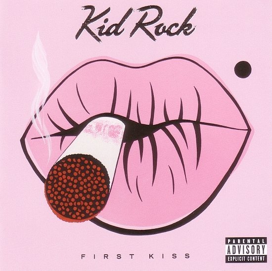 dvd cover Kid Rock - First Kiss