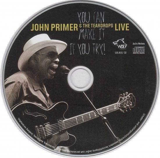 dvd cover John Primer & The Teardrops - You Can Make It If You Try