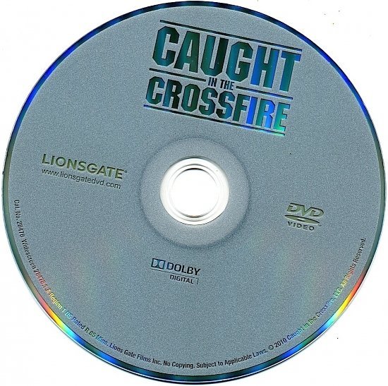 dvd cover Caught in the Crossfire (2010) WS R1