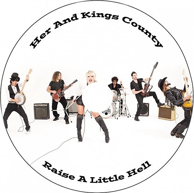 dvd cover Her & Kings County - Raise A Little Hell