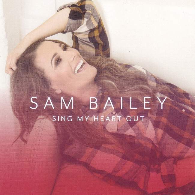 Sam Bailey – Sing My Heart Out (2016) CD Cover 