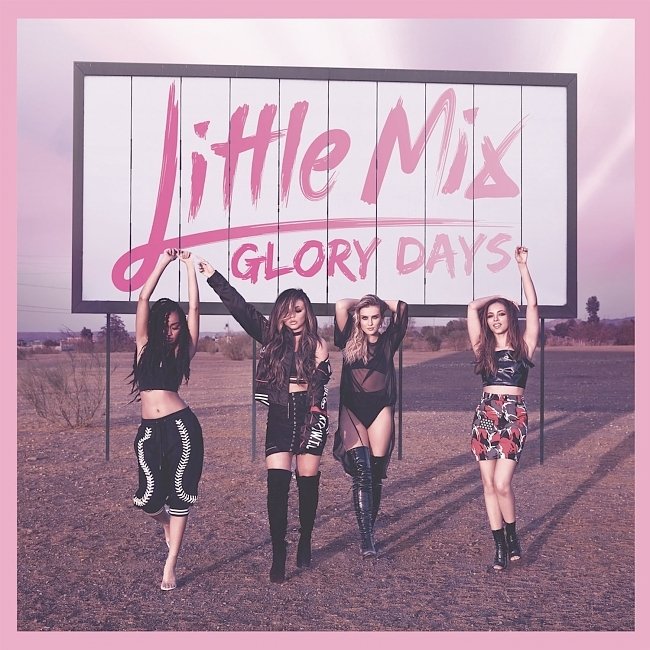 Little Mix – Glory Days (2016) CD Cover & Label 